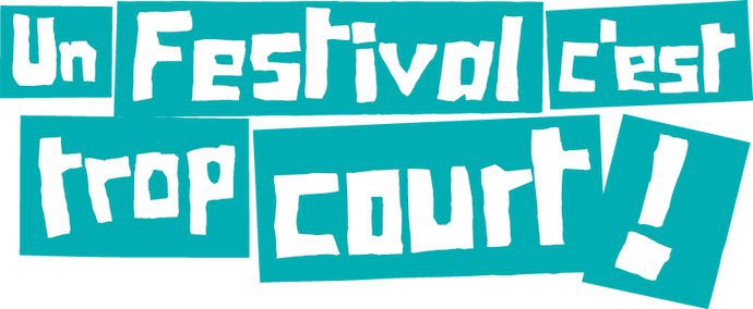 Un festival c’est trop court !