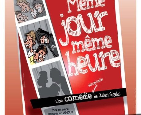 «Même jour, même heure»
