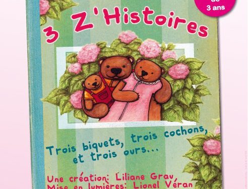 Et une, et deux, et trois Z’histoires !