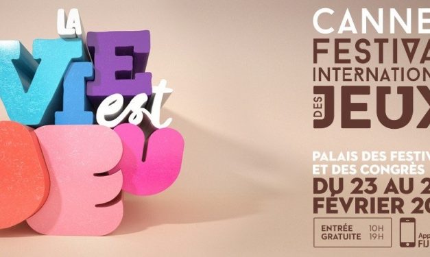 Festival International des Jeux de Cannes du 23 au 25 février 2018