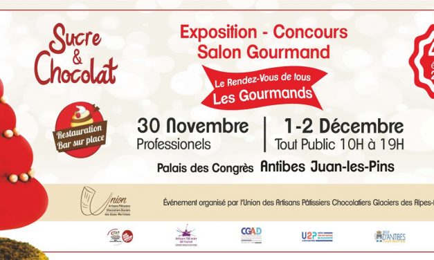 Le Salon du Sucre et du Chocolat à Antibes