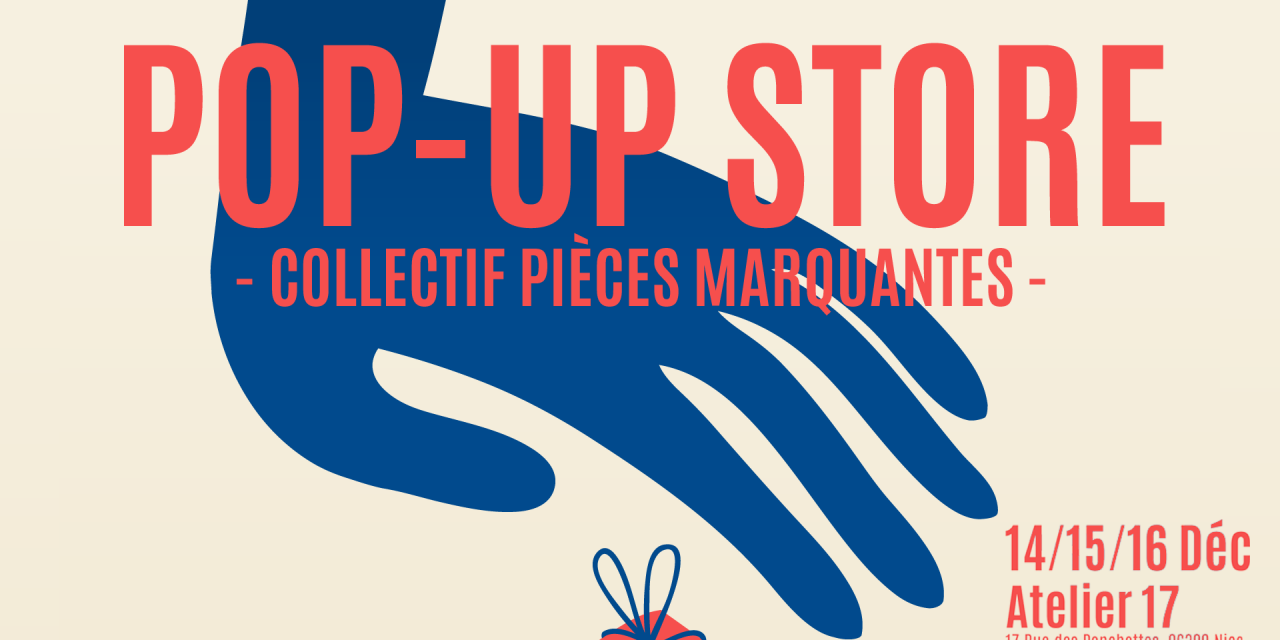 Boutique éphenère Pièces Marquantes à Nice