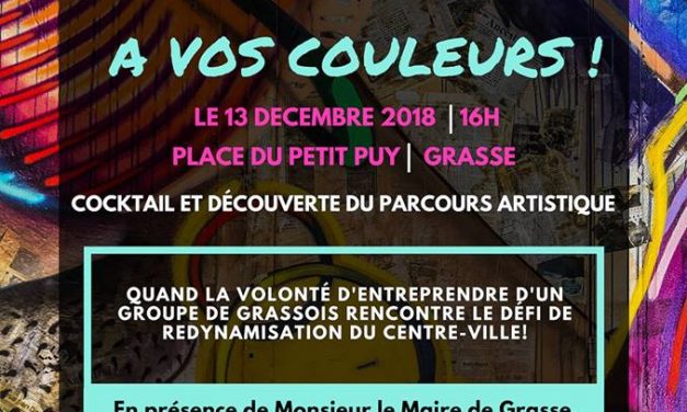 Grasse à vos couleurs