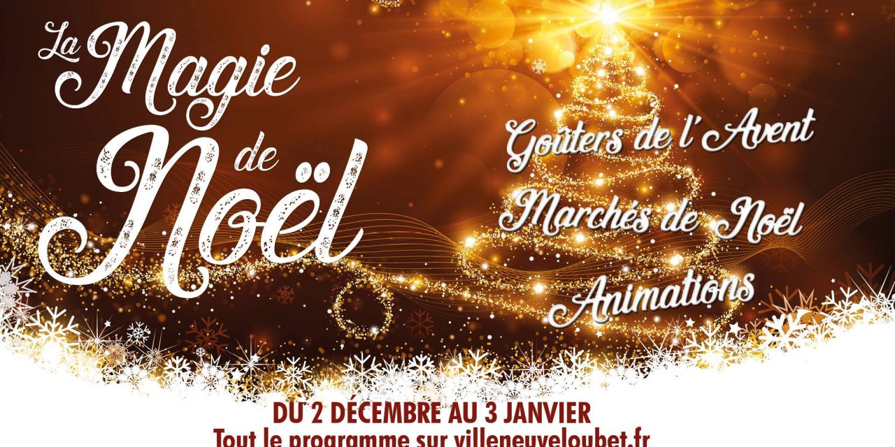 Noël 2018 à Villeneuve-Loubet