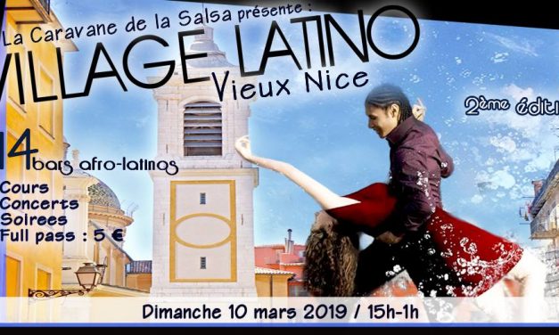 Le Village Latino de Nice – 2ème édition
