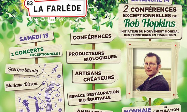 14eme édition de la foire bio de La Farlède avec Rob Hopkins!