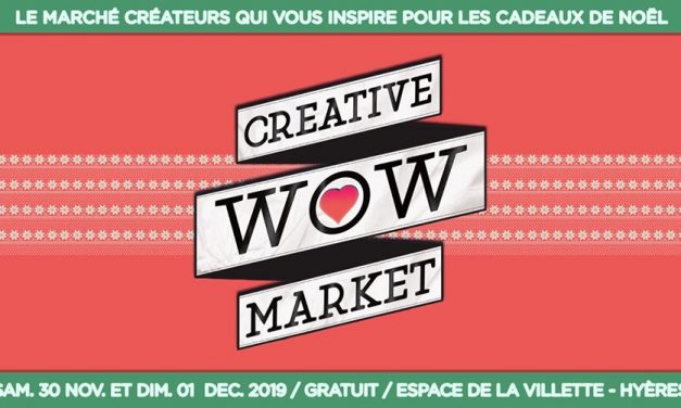 WOW Market, Marché créateurs à Hyères