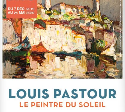 Louis Pastour, le Peintre du Soleil