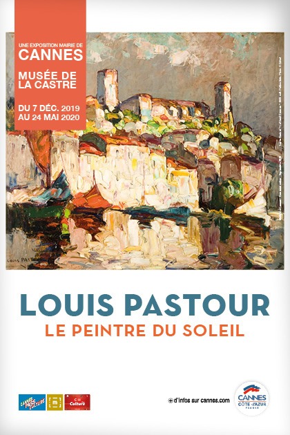 Louis Pastour, le Peintre du Soleil