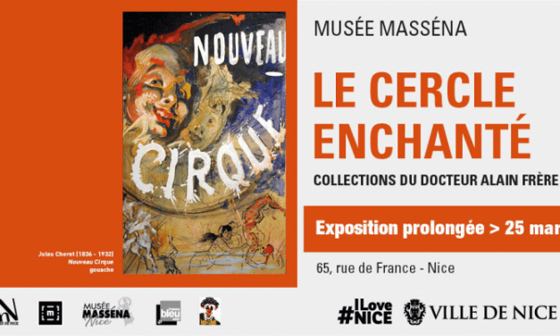 Exposition Le cercle Enchanté au Musée Masséna